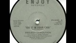 Kick It In Your Crib (1988) Senistar's 1st Record on Enjoy Records