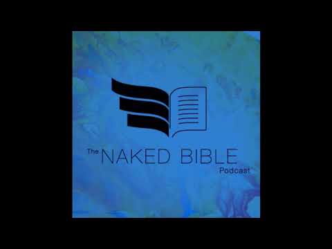 Naked Bible Podcast 162 — The Evil Eye