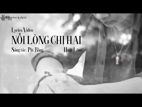 Nỗi lòng chị hai - Hoài Lâm