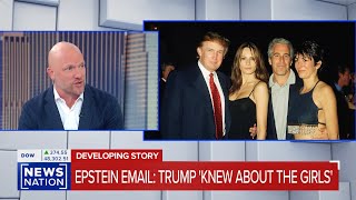 NEWSNATION NOW: NOVEMBER 12, 2025 - EPSTEIN EMAIL "TRUMP KNEW ABOUT THE GIRLS"