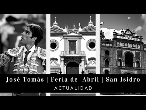 Reaparición de José Tomás en Jaén | 💃 Carteles Feria de Abril | 🏟️ Carteles San Isidro