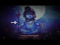 Mahadev WhatsApp Status Sawan Special Mahadev Status Mahakal WhatsApp Status Bholenath Status 3