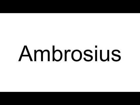 How to Pronounce Ambrosius ( German )