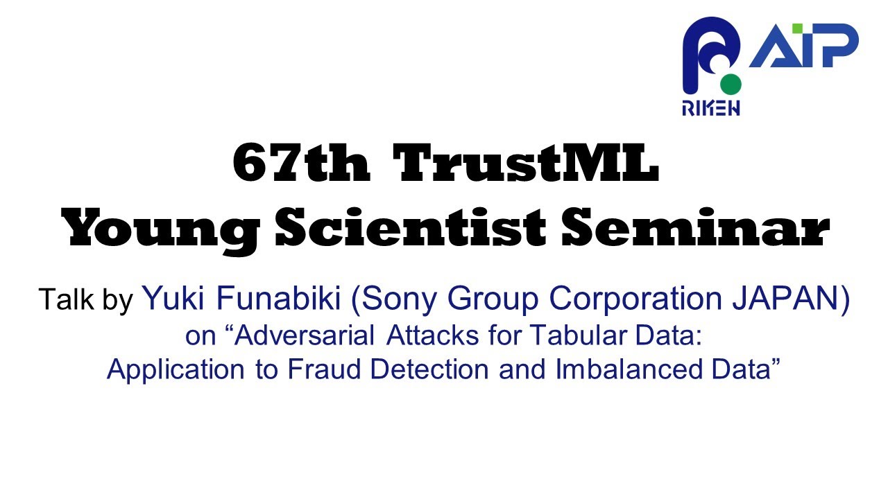 TrustML Young Scientist Seminar #67 20230418 Talk by Yuki Funabiki (Sony Group Corporation JAPAN) thumbnails