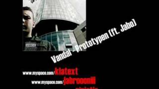 Vandal - Prototypen (ft. Jabo)