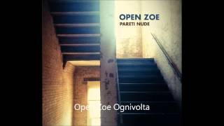 Open Zoe - Ognivolta