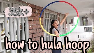 How to learn hula hoop | 3 Day Challenge | How to waist hoop | Effective Lockdown | Hula Hoop