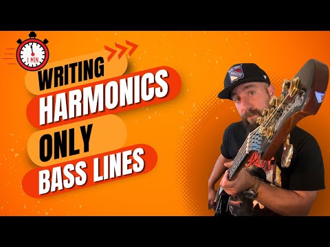 Writing Bass Lines That ONLY Use Harmonics