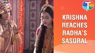 Krishna reaches Radhas Sasural after she marries A