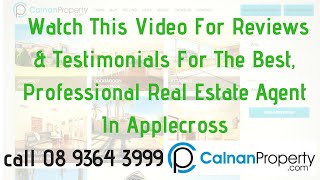 Professional Real Estate Agent Applecross Reviews Calnan Property