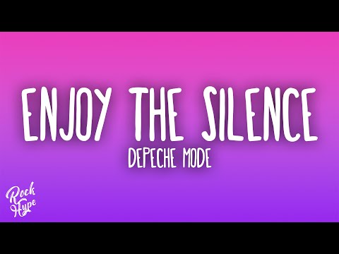 Depeche Mode - Enjoy the Silence