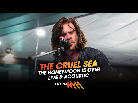 30 Years of 'The Honeymoon Is Over': The Cruel Sea Live & Acoustic | Triple M