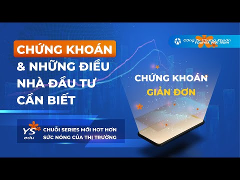 Bài 1: Chứng khoán là gì ?