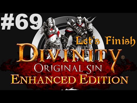 Let's Finish Divinity Original Sin Enhanced Edition #69