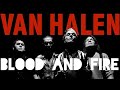 Van Halen - Blood And Fire (LP Version)