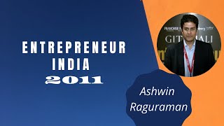 Ashwin Raguraman at Entrepreneur India 2011 image