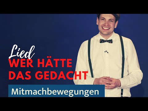 Mitmach-Bewegungen zum Lied Wer hätte das gedacht – Sebastian Rochlitzer & Ulfie