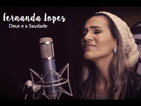 Studio Praise - Deus e a Saudade - Fernanda Lopes