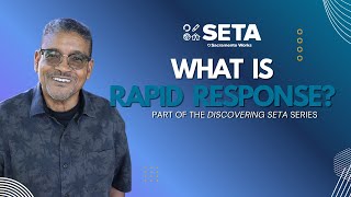 Discovering SETA: Rapid Response