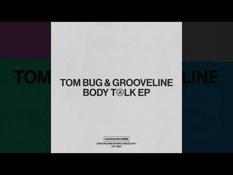 Tom Bug & Grooveline - You Know It's Hot (Original Mix) [Snatch! Records]