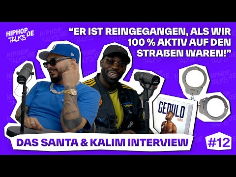 SANTA & KALIM on: Prison Time, "COUP 2", ManU, Traphouse, Billstedt & "PATIENCE" | HIPHOP.DE TALK...