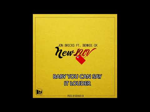 Jon Bricks ft. Bennie Ox - New Luv (Lyric Video)