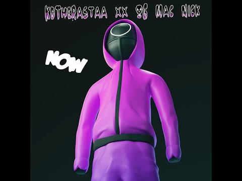 KdTheRastaa - Now FEAT (OG Mac Nick)