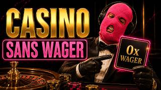 Meilleur casino en ligne SANS WAGER : la seule méthode pour retirer ton bonus 💰