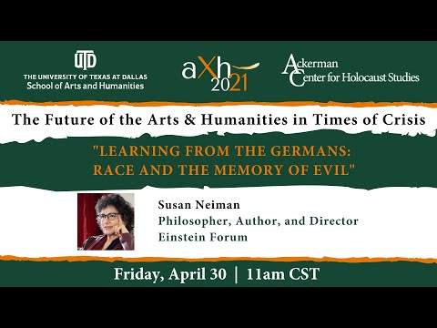 "Learning from the Germans - Race and the Memory of Evil" with Susan Neiman