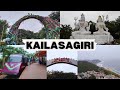 KAILASAGIRI HILL PARK | VIZAG CITY VIEW | BEST TOURIST SPOT | LORD SHIVE STATUE | VIZAG HILLS