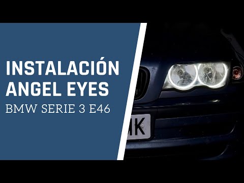 INSTALACIÓN ANGEL EYES [FAROS OEM] – BMW Serie 3 320d (e46)
