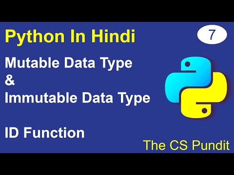 L7 Mutable And Immutable Data Types In Python Mutable Vs Immutable Python Tutorial In Hindi