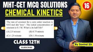 Zero order reaction MHT-CET 2024 Questions | Chemistry Solutions | Sovind Sir