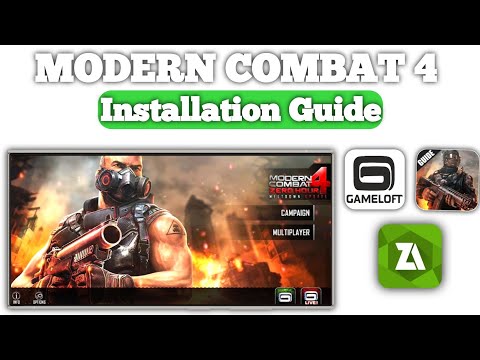 How to install Modern Combat 4: Zero Hours on Android - Full installation Guide