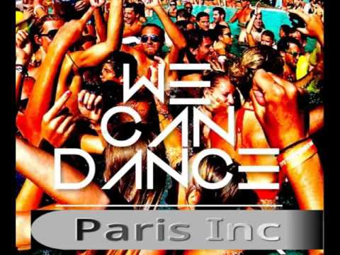 Paris Inc - Can We Dance (audio)