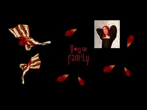 Video thumbnail for Your Family