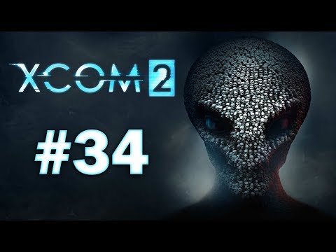 XCOM 2 - Playthrough Part 34 - ALIEN SQUAD!