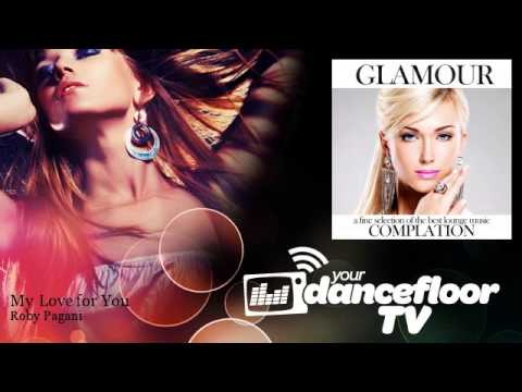 Roby Pagani - My Love for You