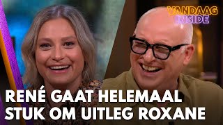 René gaat helemaal stuk om uitleg Roxane: 'Dat kan toch niet!' | VANDAAG INSIDE