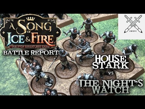 A Song of Ice and Fire Battle Report - Sword & Brush Rd3 - Night's Watch vs. Starks