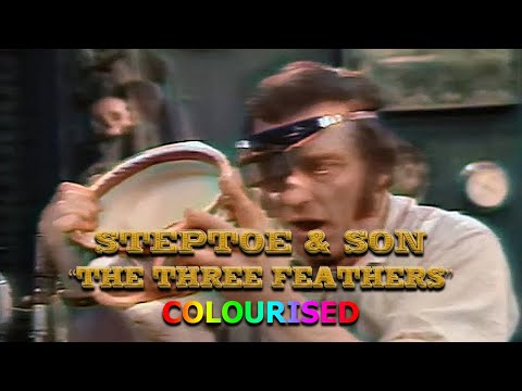 Steptoe & Son - The Three Feathers (Colourised - 1970)