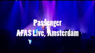 Passenger - Live Concert Compilation (AFAS Live Amsterdam)
