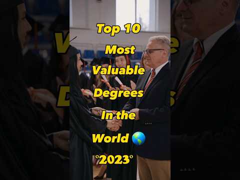 Top 10 most VALUABLE DEGREES in the World #shorts #degree #ytshorts #viral