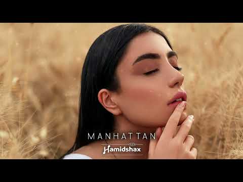 Hamidshax - Manhattan (Original Mix)
