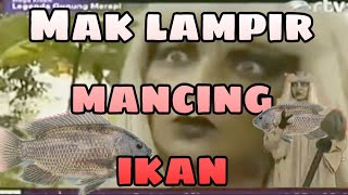 Download lagu Parodi (komedi) Mak lampir (mancing ikan) mp3