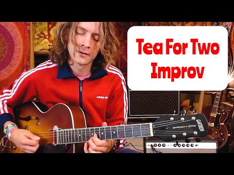 Tea For Two Improv 🧿