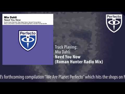 Mia Dahli - Need You Now (Roman Hunter Radio Mix)