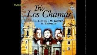 MADRE - Trio Los Chamas