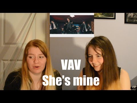 VAV - She's Mine Official M/V Reaction