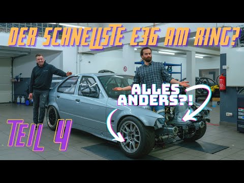 Der schnellste BMW E36 M3 auf der Nordschleife? Teil 4: Motor, Getriebe, Räder, doch alles anders!?